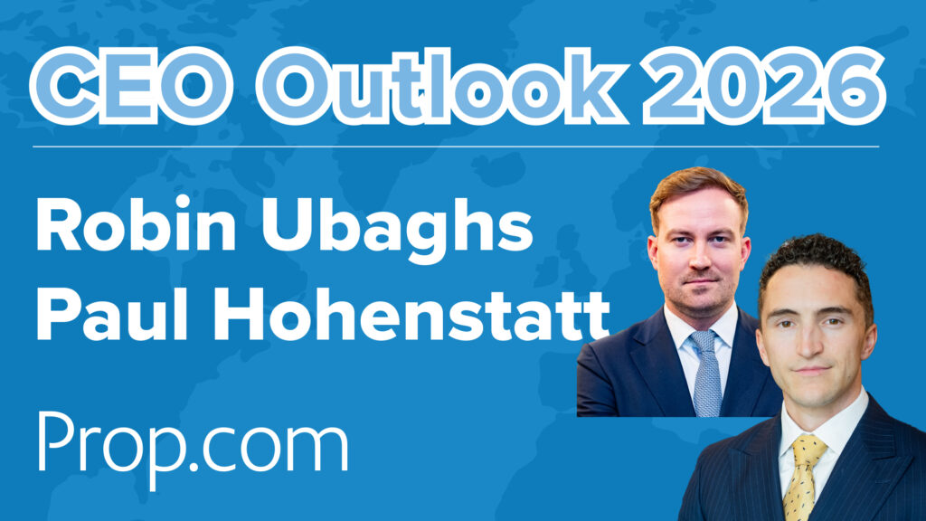 Paul Hohenstatt Robin Ubaghs Prop.com - CEO Outlook 2026